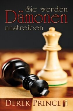 ... Sie werden Dämonen austreiben ... Sie werden Dämonen austreiben