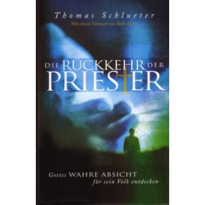 Die Rückkehr der Priester Die Rückkehr der Priester